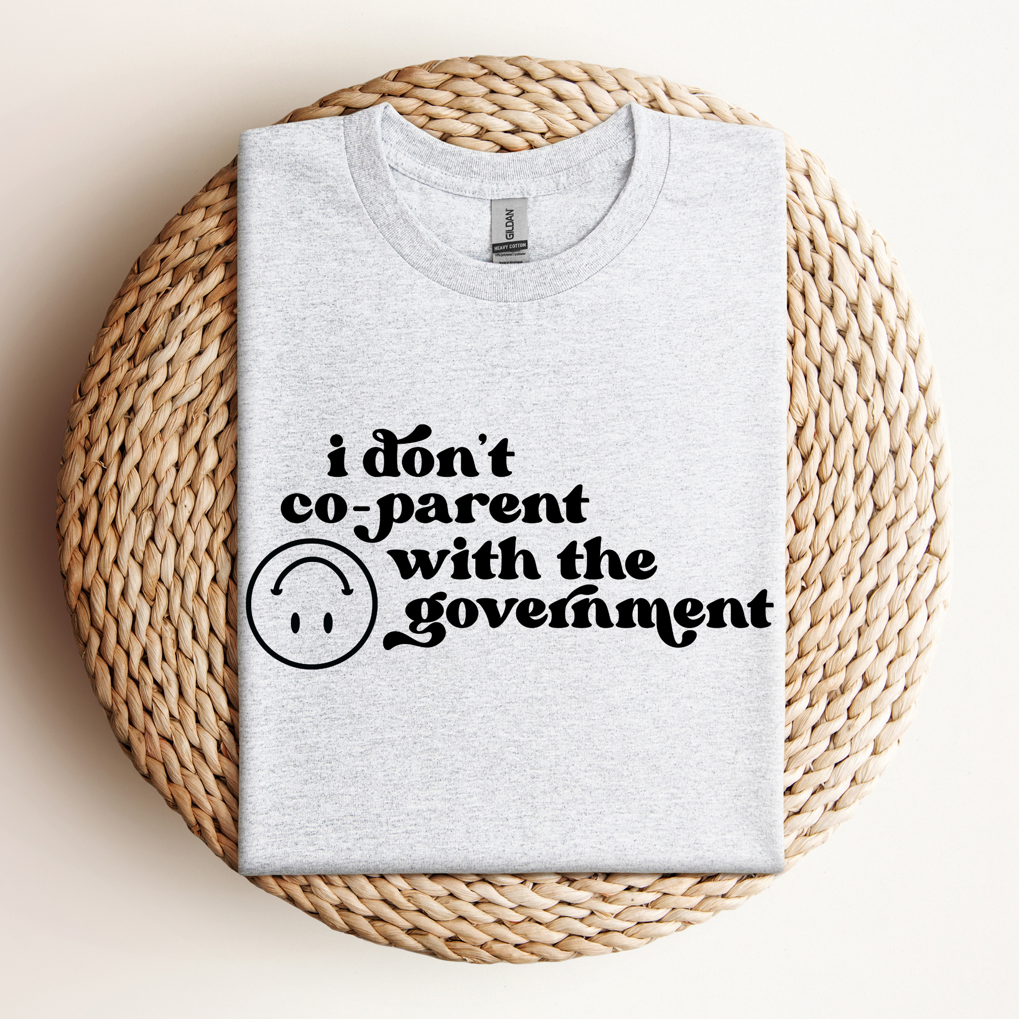 I Don't Coparent With The Government Tee