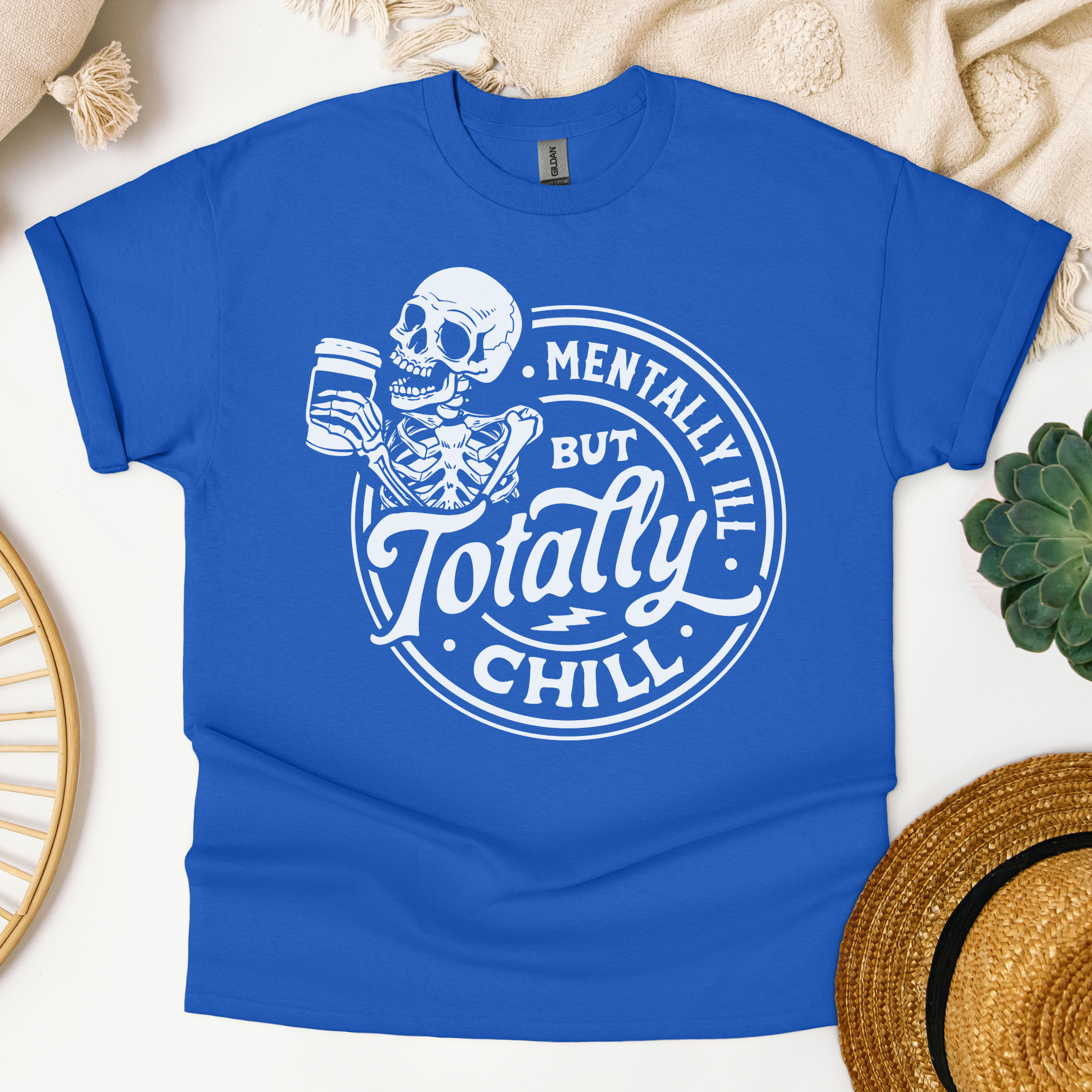 Mentally Ill But Totally Chill Tee