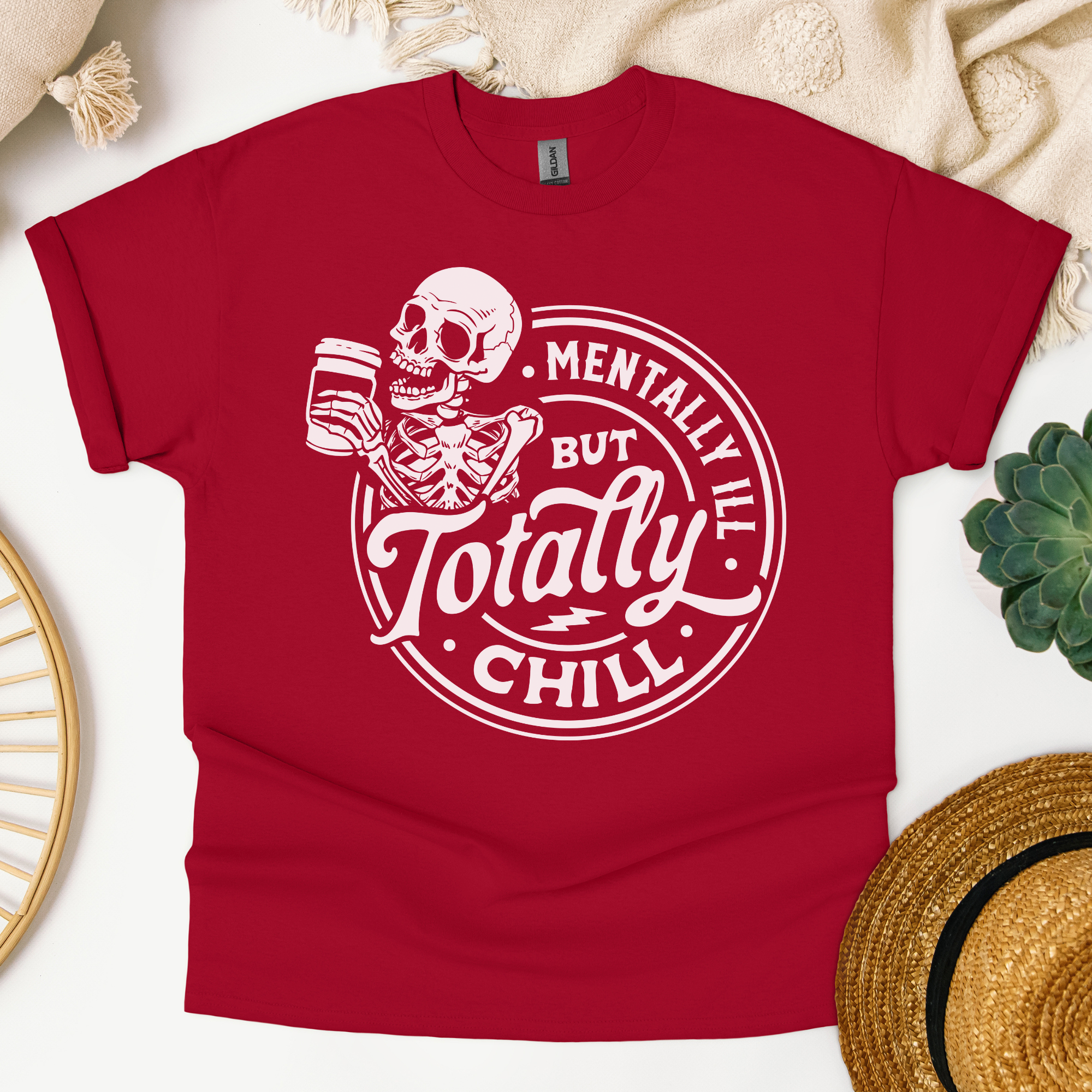 Mentally Ill But Totally Chill Tee