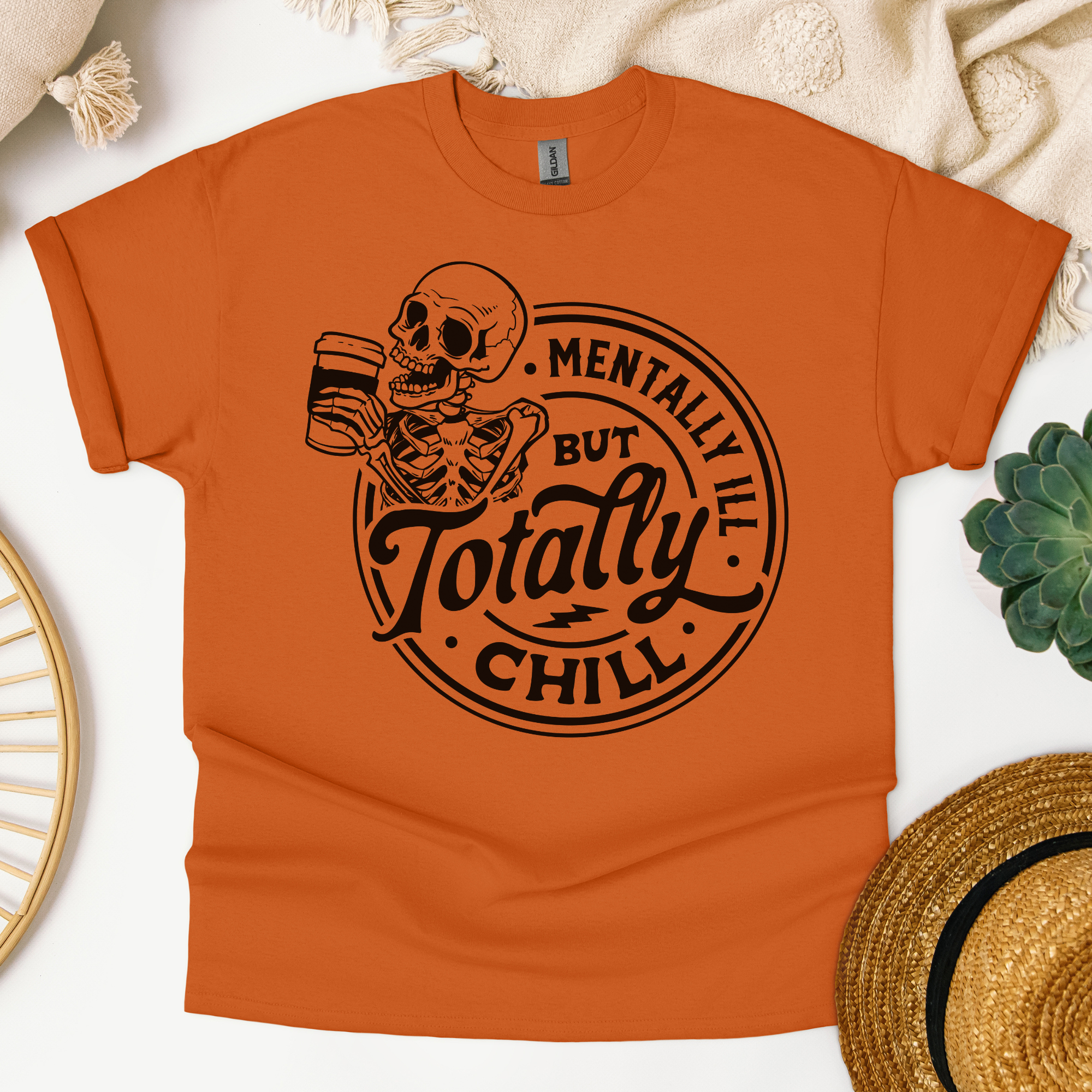 Mentally Ill But Totally Chill Tee