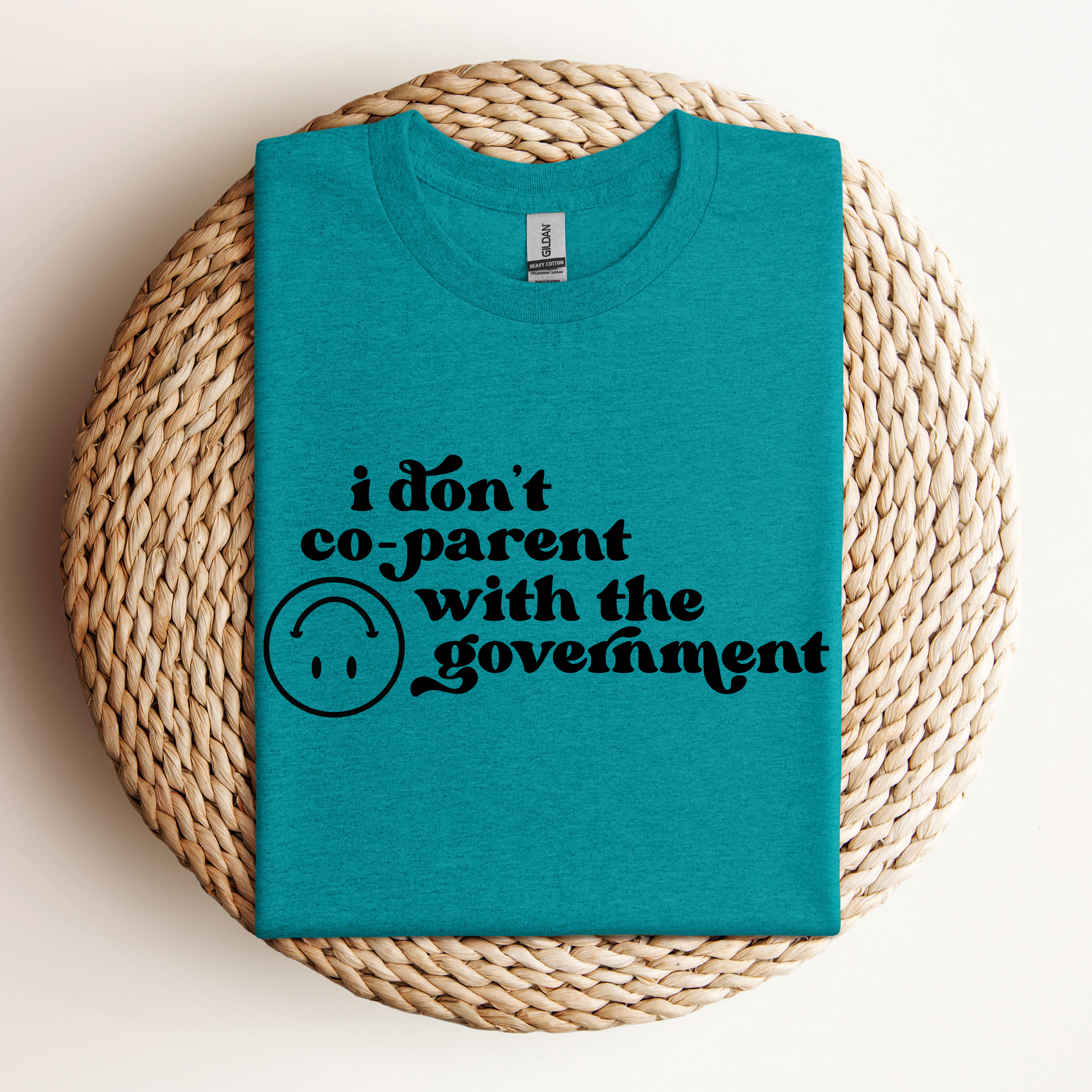 I Don't Coparent With The Government Tee